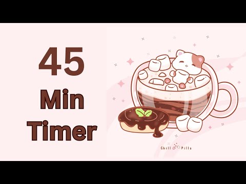 45 Mins - Study Timer Work with me Cat in Coffee with Marshmallow #timer #45minute #lofichill  #lofi