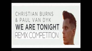 Paul van Dyk & Christian Burns - We Are Tonight (Beat Jerky Remix)
