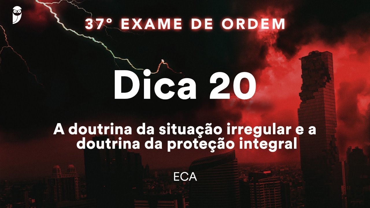Géssica Ehle - ECA - Dica 20 - A doutrina da situação irregular e a doutrina da proteção integral