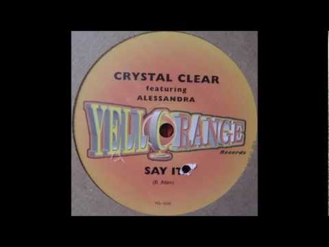 Crystal Clear Featuring Alessandra - Say It (Aston Martinez Club Mix) (2000)