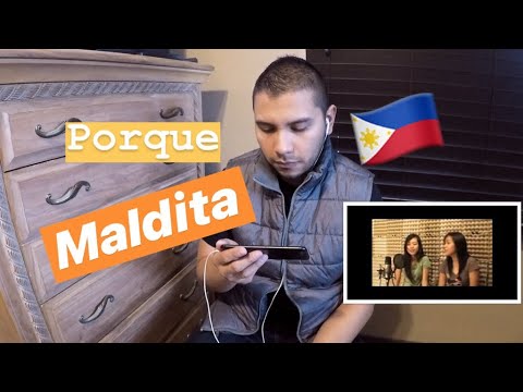 Mexican reacts to chavacano song Porque by Maldita Filipino song in Spanish!!