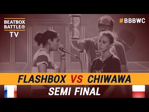 Flashbox vs Chiwawa - Semi Final - 5th Beatbox Battle World Championship
