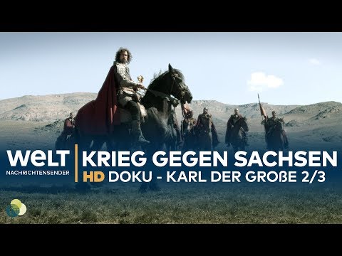Karl der Große - Krieg gegen die Sachsen (2/3) | HD Doku-Drama