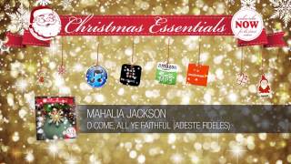 Mahalia Jackson - O Come, All Ye Faithful (1962)  // Christmas Essentials
