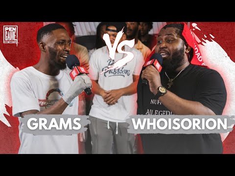 Grams vs Whoisorion