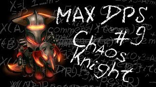Maximum DPS: CHAOS KNIGHT