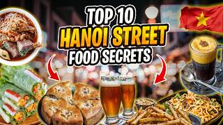 Street Food of Hanoi’s Old Quarter 🇻🇳 | 10 Must-Try Vietnamese Dishes