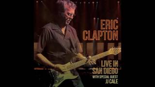 Eric Clapton - Live In San Diego