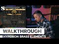 Video 2: Walkthrough: Hyperion Brass Elements