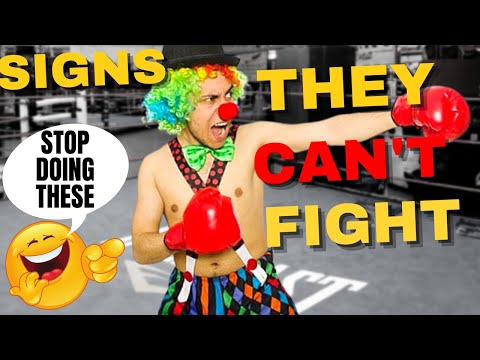 8 Signs Someone CAN'T Fight (Don't Do These)
