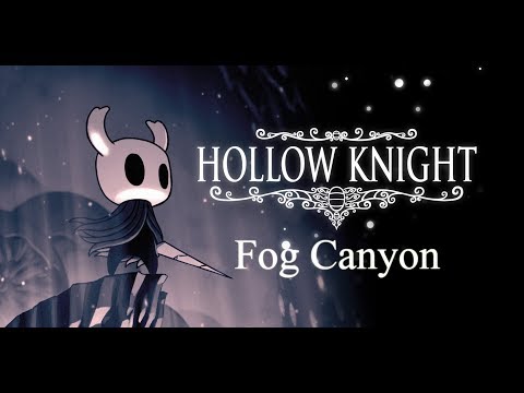 Hollow Knight Walkthrough - Fog Canyon (part 29)