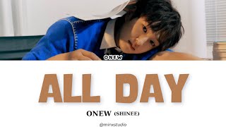 Download lagu ONEW 'ALL DAY' | (Color Lyrics) mp3