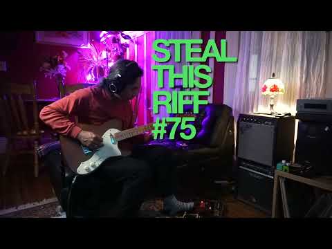 Steal This Riff 75: Guitar Loop