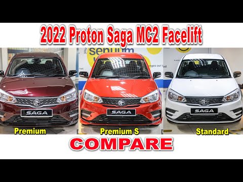 2022 Proton Saga MC2 Premium S vs Premium vs Standard