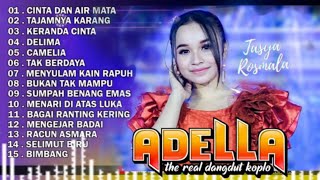 Download lagu TASYA ROSMALA-CINTA DAN AIR MATA || OM ADELLA FULL ALBUM TERBARU 2025 mp3 Download lagu TASYA ROSMALA-CINTA DAN AIR MATA || OM ADELLA FULL ALBUM TERBARU 2025 mp3