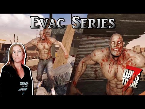 So Many Materials (16) | Evac Series | 7 Days to Die Alpha 21 Lets Play