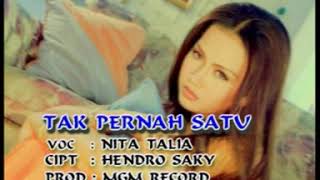 Download lagu Tak Pernah Satu - Nita Talia -  MGM Record mp3