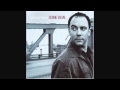 Dave Matthews-Grey Blue Eyes (Explicit Rework)