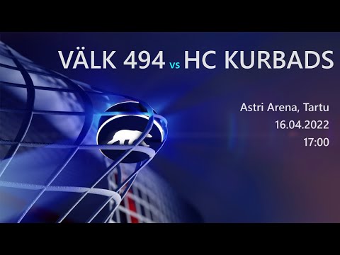 Välk 494 vs HC Kurbads - Coolbet hokiliiga, 16.04.2022