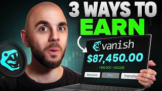 How to Earn Passively While Trading with Vanish (3 Ways to Earn) thumbnail
