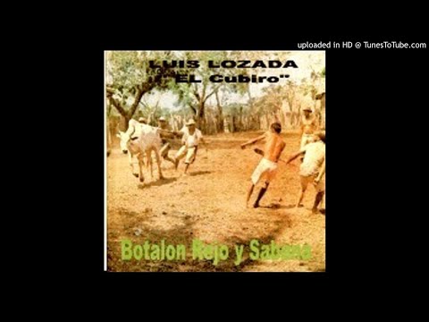 luis lozada el cubiro  1_ el llanero amargo (botalón rejo y sabana vol 2)