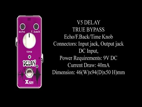 Pedal Demo: Xvive Delay On Bass Guitar By Jamie Mallender
