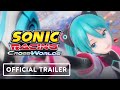 Sonic Racing CrossWorlds Official Hatsune Miku Joker More Trailer Summer Game Fest 2025
