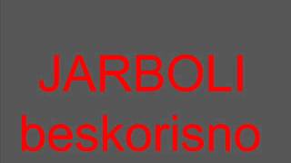 JARBOLI - beskorisno