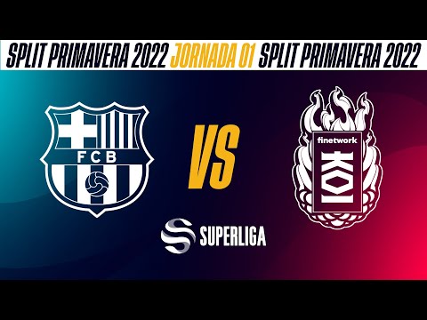 Barça eSports VS Finetwork KOI - JORNADA 1 - SUPERLIGA - PRIMAVERA 2022 - LEAGUE OF LEGENDS