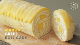 망고💛 크레이프 롤케이크 만들기 : Mango Crepe Roll Cake Recipe : マンゴークレープロールケーキ | Cooking tree