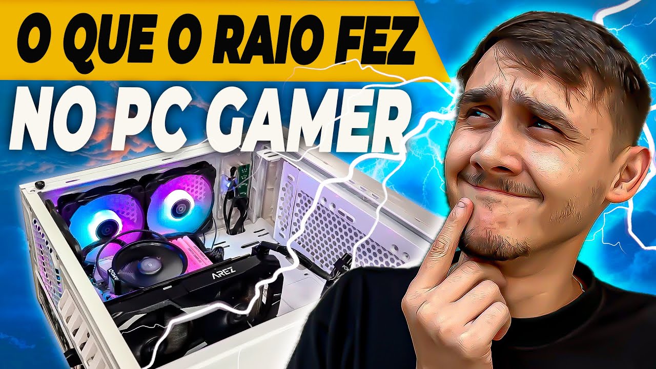CAIU UM RAIO NO PC GAMER  e OLHA O QUE ACONTECEU 🌩️