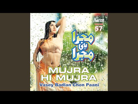 Ve Badlan Chon - Wehshi Haseena