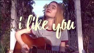 I Like You (Ben Rector) | Cover