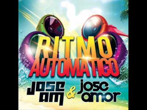 Jose AM & Jose Amor - Ritmo Automatico (Official Song)