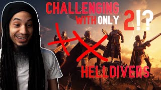 Challenging Difficulty With ONLY 2 Helldivers?! WHAT!?