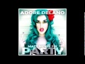 Adore Delano - Party (Matt Nevin Fix) 