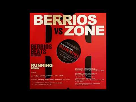 Berrios vs. Zone Featuring K7, George LaMond & C-Bank ‎– Running Redux Extra Remix Ed DJ (Rio)