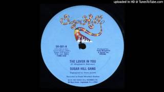 The Sugarhill Gang - The Lover In You (RADIO MIX)