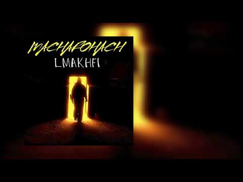 LMAKHFI - MACHAFOHACH