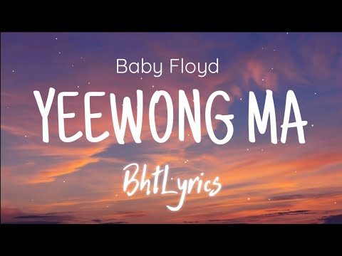 YEEWONGMA - Baby Floyd | Lyrics | New Bhutanese song 2020