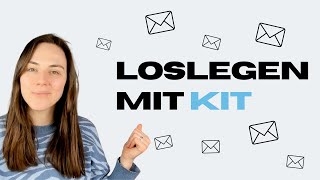 Emails mit Kit (ConvertKit): Formular, ersten Lead Magneten & Willkomm