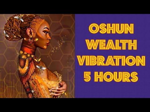 432 Hz Goddess Orisha Oshun Prosperity & Wealth Meditation 🍯🐝 Attract Money, Abundance, Good Fortune