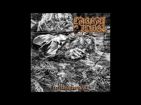 Carnal Tomb (Ger) - Festering Presence (Full EP 2021)