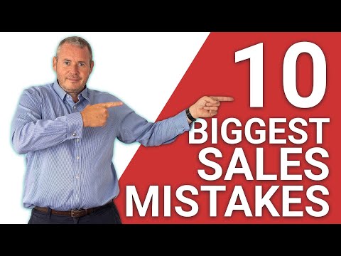 The 10 Biggest Sales Mistakes Small Business Owners Make