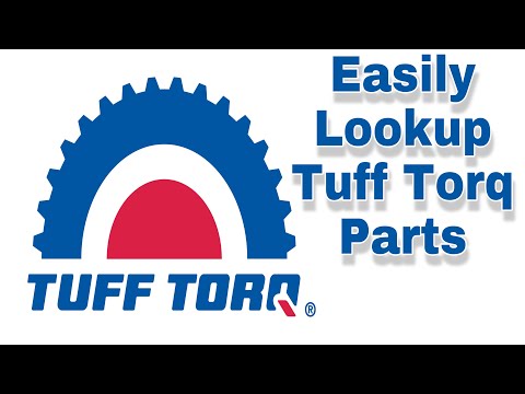 Trouble Looking Up TUFF TORQ Parts? Watch This Video