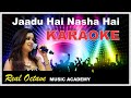 Jadu Hai Nasha Hai Karaoke with HINDI & ENGLISH Lyrics Scrolling | Half Scale down.
