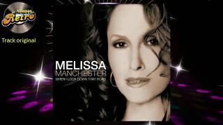 MELISSA MANCHESTER - LOOKING THROUGH THE EYES OF LOVE