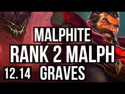 MALPHITE vs GRAVES (TOP) | Rank 2 Malph | NA Challenger | 12.14