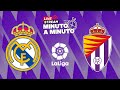 ⏱️ MINUTO A MINUTO | Real Madrid - Real Valladolid | LaLiga