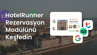 HotelRunner Rezervasyon Modülü ile büyümenin yeni yollarını keşfedin